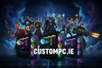 CUSTOM GAMING DESKTOP PCs MADE IN IRELAND TO THE HIGHEST SPECIFICATIONS BY MASTER PC BUILDERS WITH 25 YEARS EXPERIENCE CUSTOMPC.IE